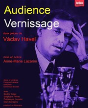 Théâtre, théâtre des Athévains, Vaclav Havel, Anne-Marie Lazarini